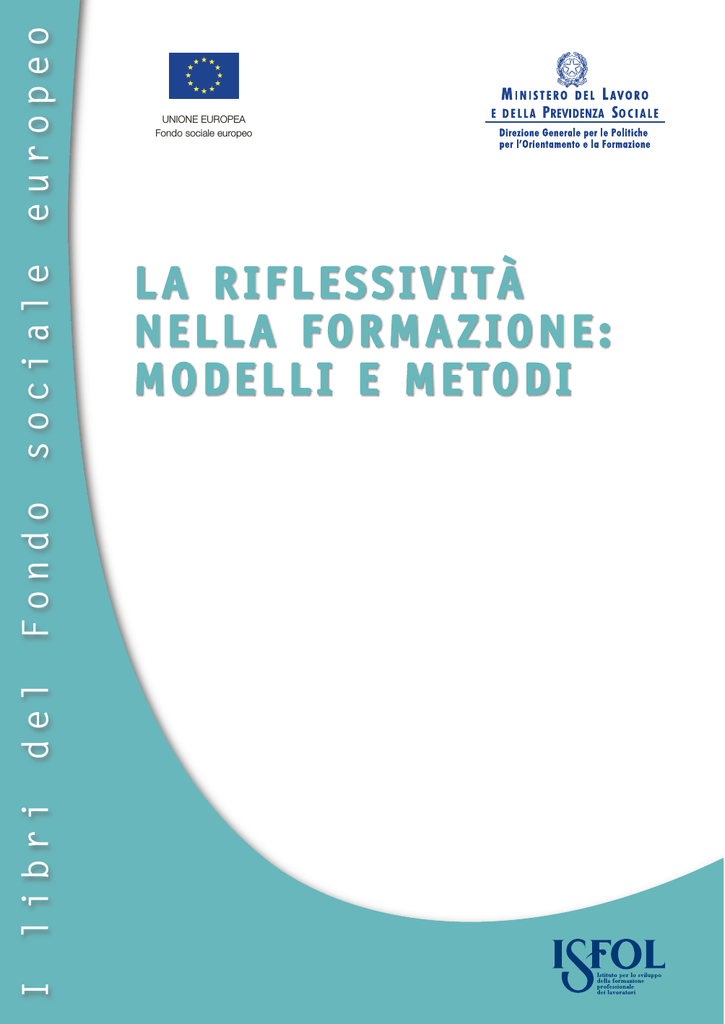 La Riflessività Nella Formazione Modelli E Metodi