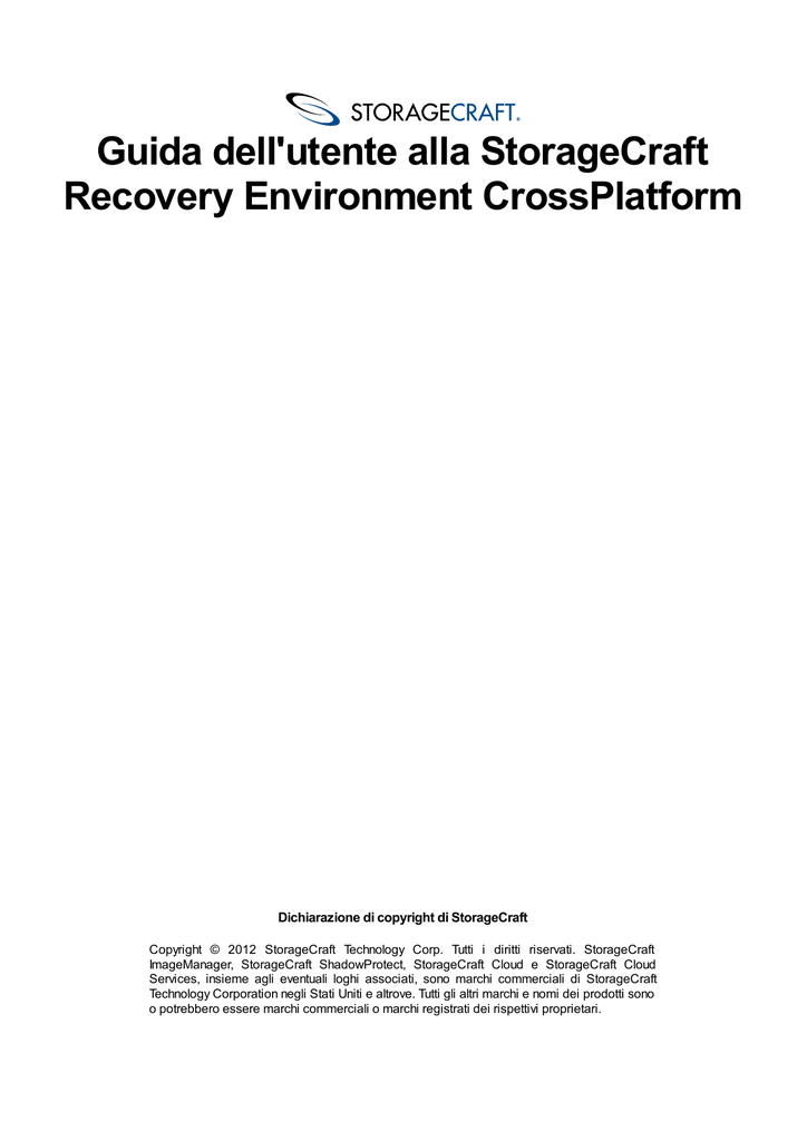 Guida dell`utente alla StorageCraft Recovery Environment Manualzz