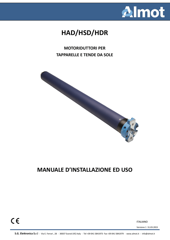 Istruzioni Montaggio Motore Tenda Da Sole.Manualeinstallazione Uso Motoritapparelle Tendedasole Manualzz