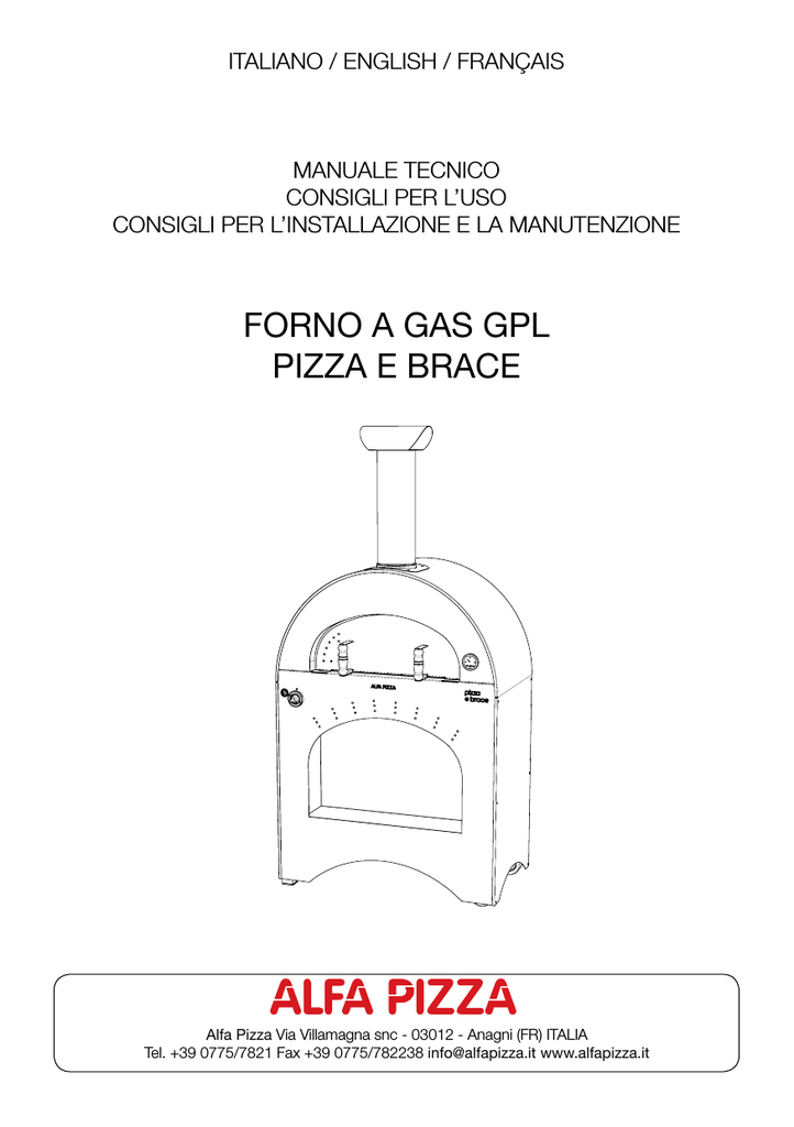 FORNO A GAS GPL PIZZA E BRACE | Manualzz