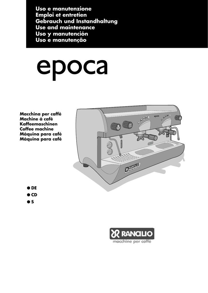 Rancilio epoca DE, epoca S, EPOCA E, epoca CD Benutzerhandbuch | Manualzz