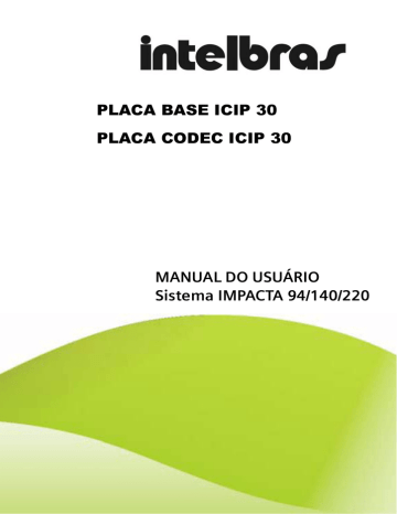 MANUAL DO USUÁRIO Sistema IMPACTA 94/140/220 PLACA | Manualzz