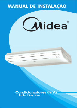 Condicionador de Ar Piso Teto MPE-24CR 1F, MPC-24CR 1F, MPE-36CR 1F - Manual de Instalação