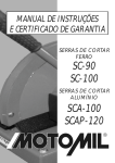 Manual de Instru&ccedil;&otilde;es Serra de Cortar SC 90, SC 100, SCA 100 e SCAP 120