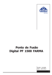 Manual do Usu&aacute;rio - Ponto de Fus&atilde;o PF 1500 FARMA