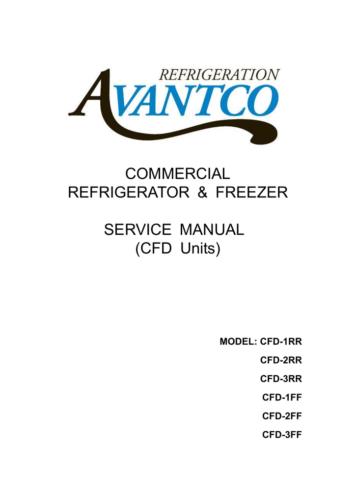 COMMERCIAL REFRIGERATOR & FREEZER SERVICE MANUAL Manualzz