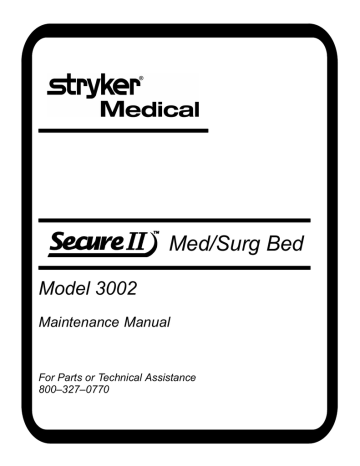 Stryker Secure II 3002 Med/Surg Bed Maintenance Manual | Manualzz