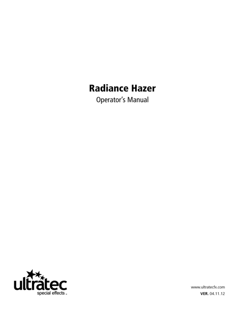 Ultratec Radiance Hazer Operator`s Manual | Manualzz