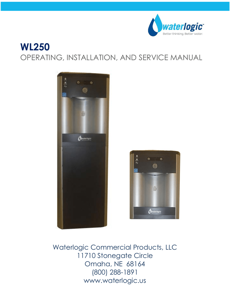 WaterLogic WL250 Operating, Installation And Service Manual Manualzz