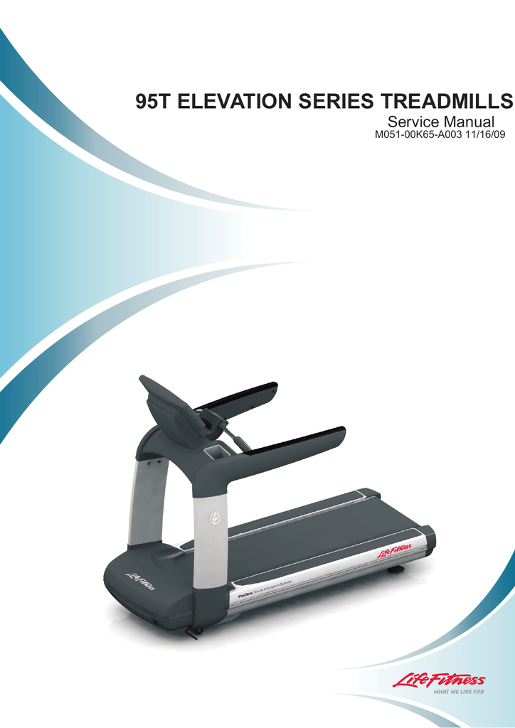 Life Fitness 95t Treadmill Service Manual Blog Dandk