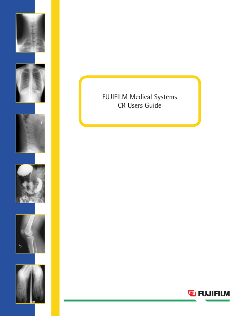 Fujifilm Medical Systems Cr Users Guide Manualzzcom