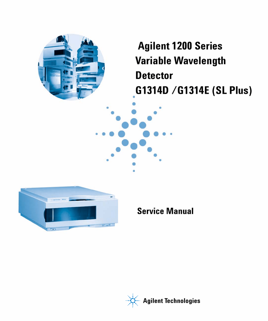 Agilent 1200 Series Variable Wavelength Detector G1314d G1314e Manualzz