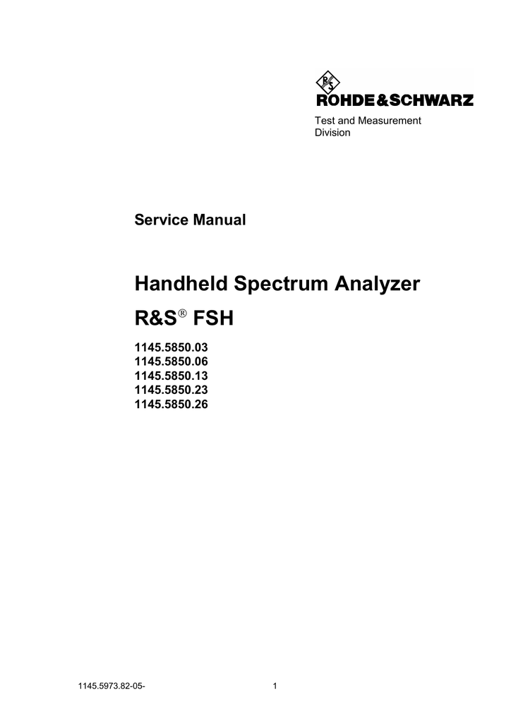 Rohde & Schwarz FSH3 Mobile Spectrum Analyzer 1145.5850.03 