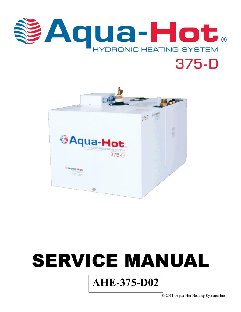 SERVICE MANUAL AquaHot Heating Systems, Inc. Manualzz