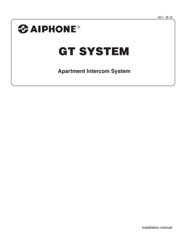 Aiphone GT System Installation manual | Manualzz