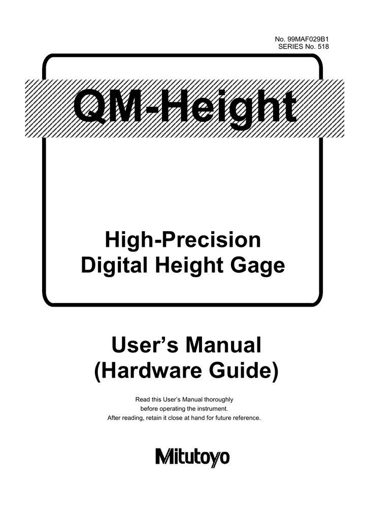 High Precision Digital Height Gage User S Manual Hardware Guide