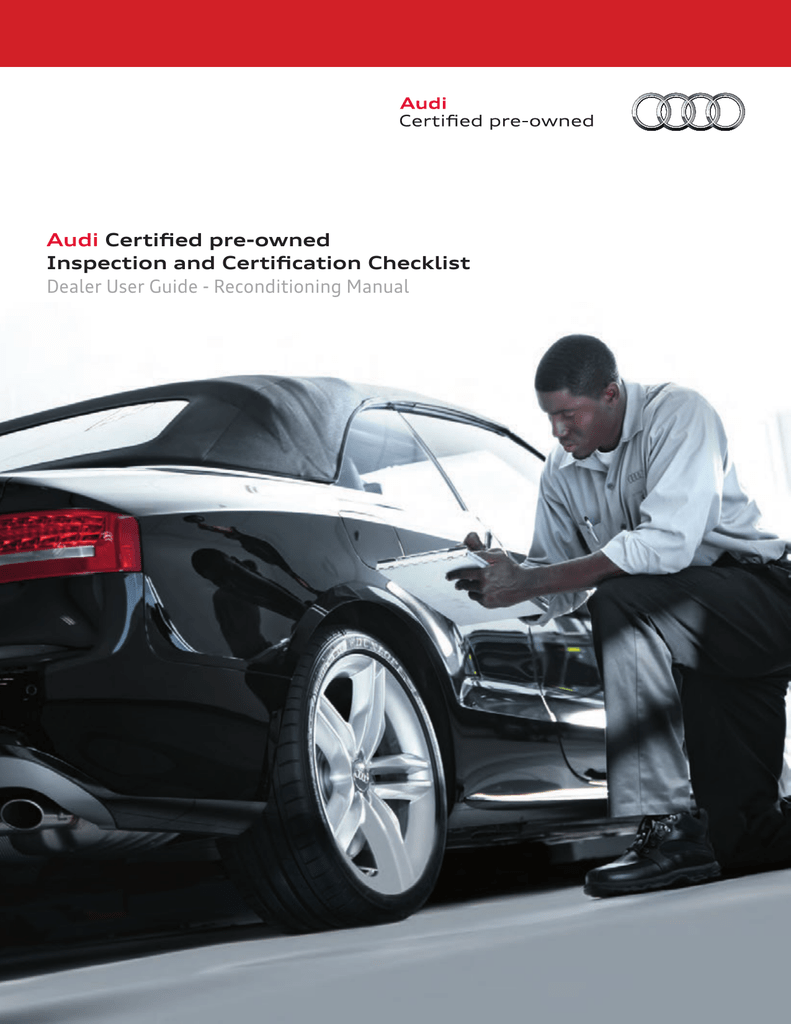 Audi Certified Pre Owned >> Audi Certified Pre Owned Inspection And Certification Audi Certified Pre Owned >> Audi Certified Pre Owned Inspection And Certification