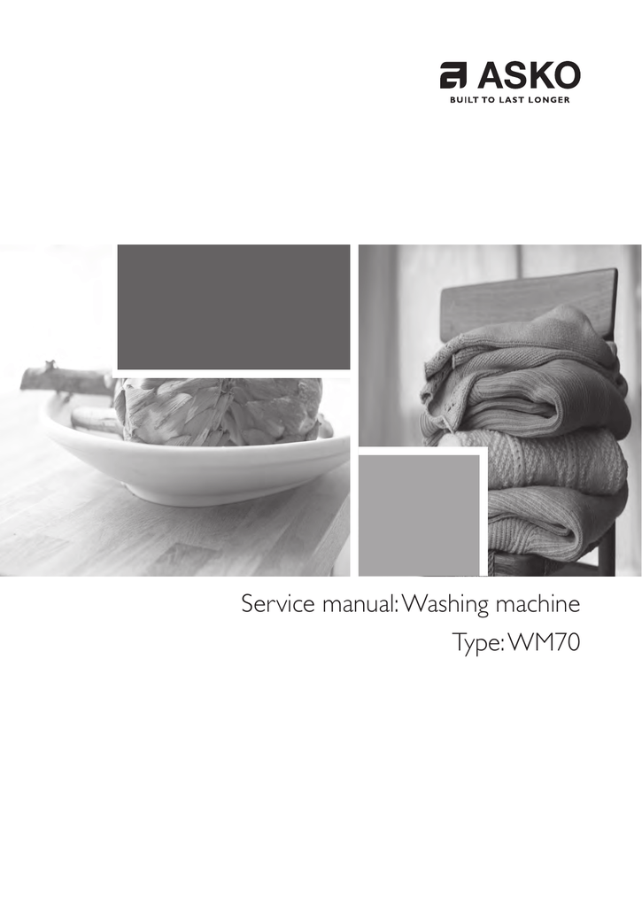 Service Manual Washing Machine Type Wm70 Manualzz