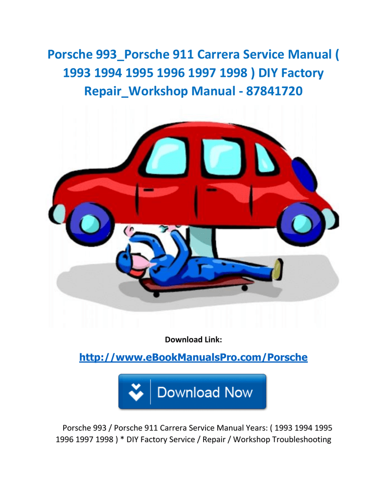 Porsche 993_Porsche 911 Carrera Service Manual ( 1993 1994 | manualzz.com