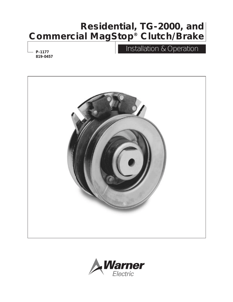 Residential, TG2000, and Commercial MagStop® Clutch/Brake Manualzz
