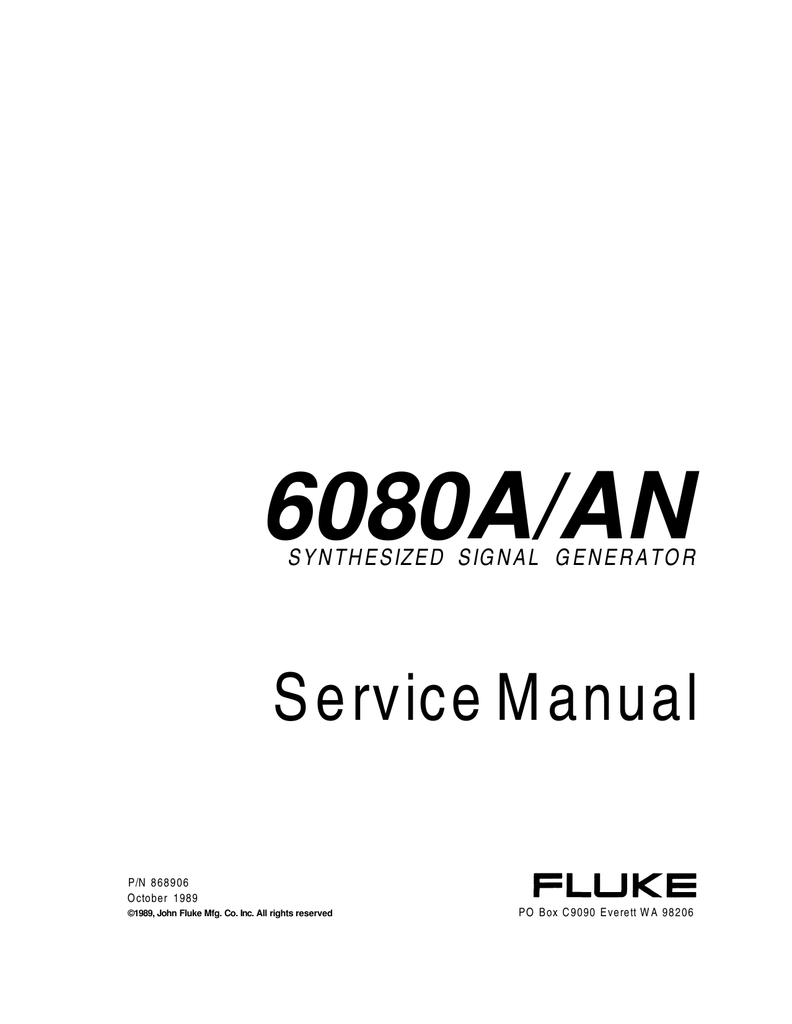 Operating & Service Manual FLUKE 6011A Generator Instruction 