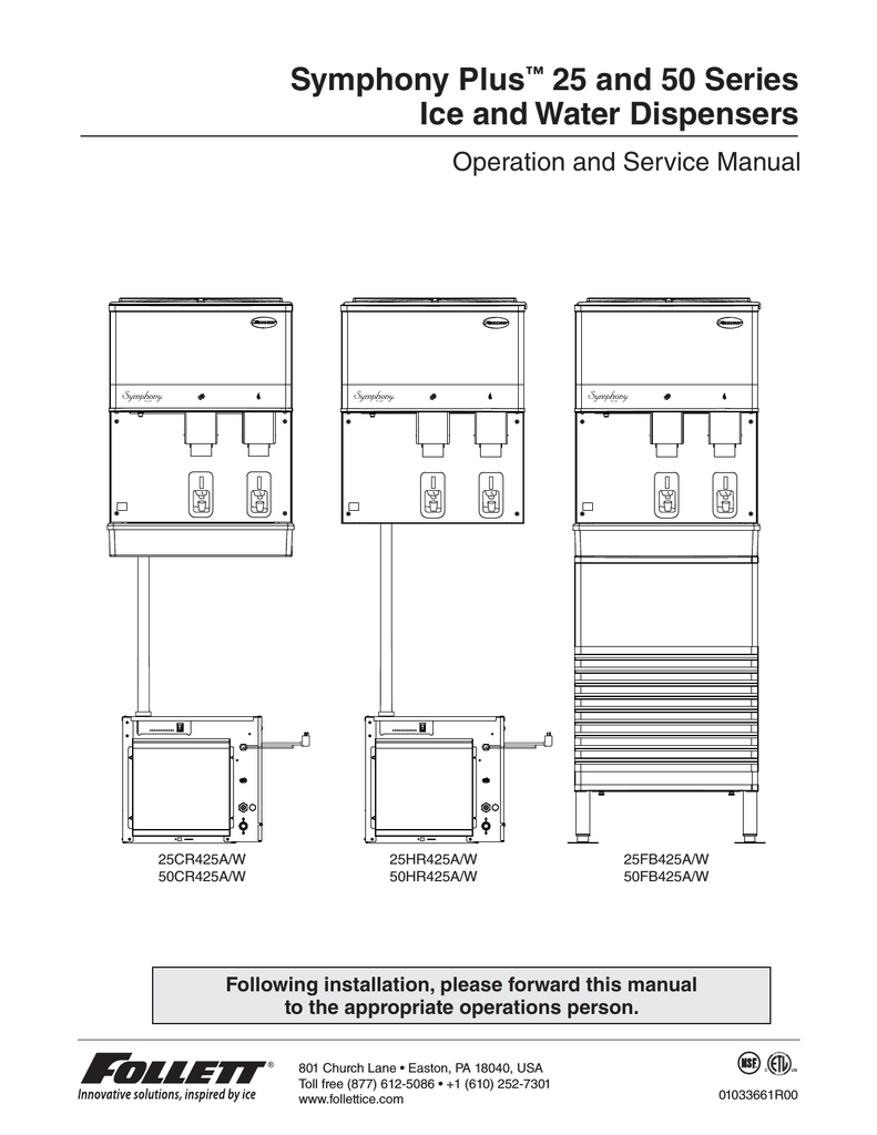 Follett Symphony Plus 25CR425W Operation And Service Manual Manualzz