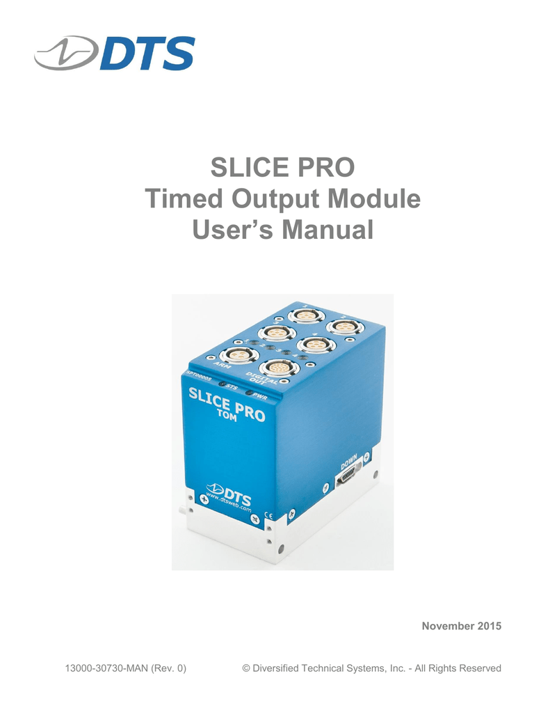 DTS SLICE PRO TOM User`s Manual Manualzz