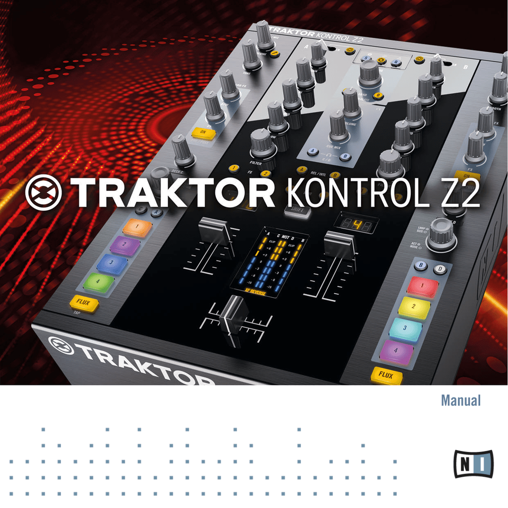 Native Instruments Traktor Z2 User Manual Manualzz