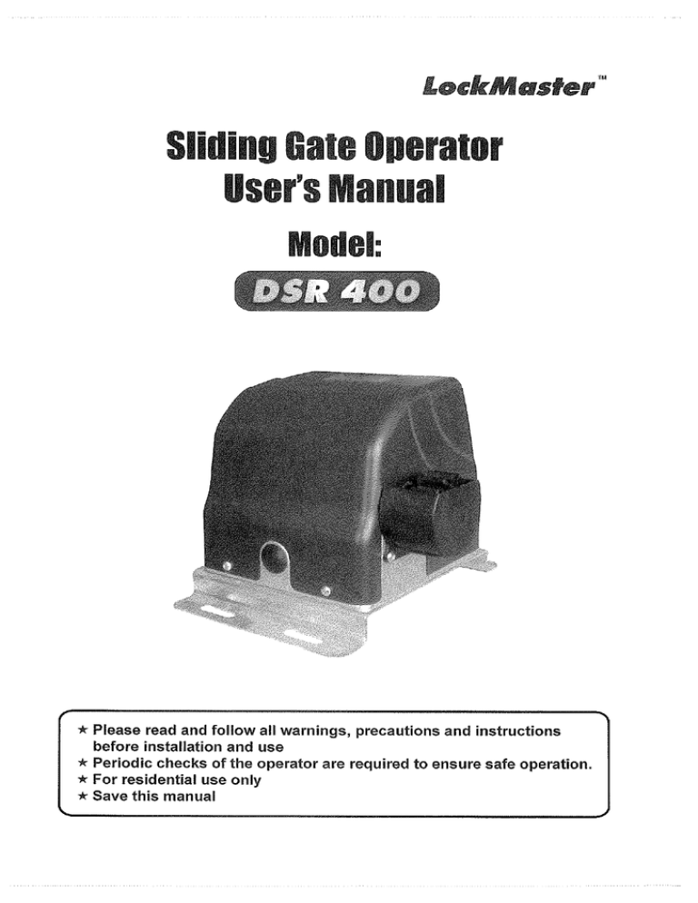 Product Manual for LOCKMASTER Sliding Gate Opener Manualzz