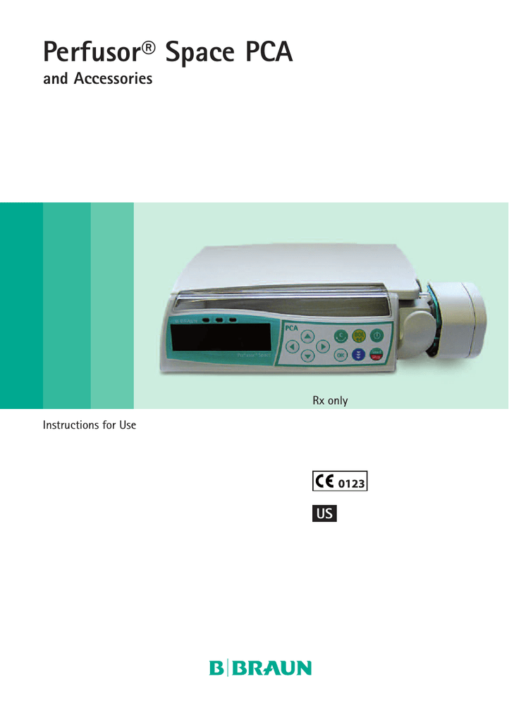 Perfusor® Space PCA Infusion Pump Repair Manualzz