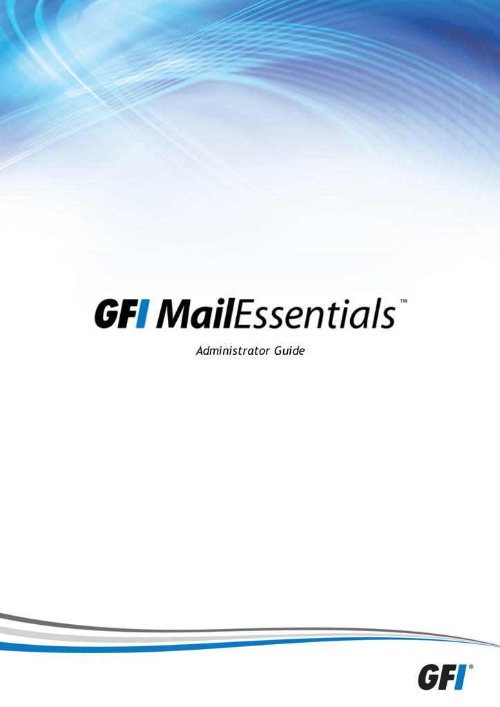 gfi mailessentials configuration web interface