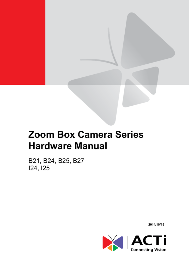 Zoom Box Camera Series Hardware Manual Manualzz