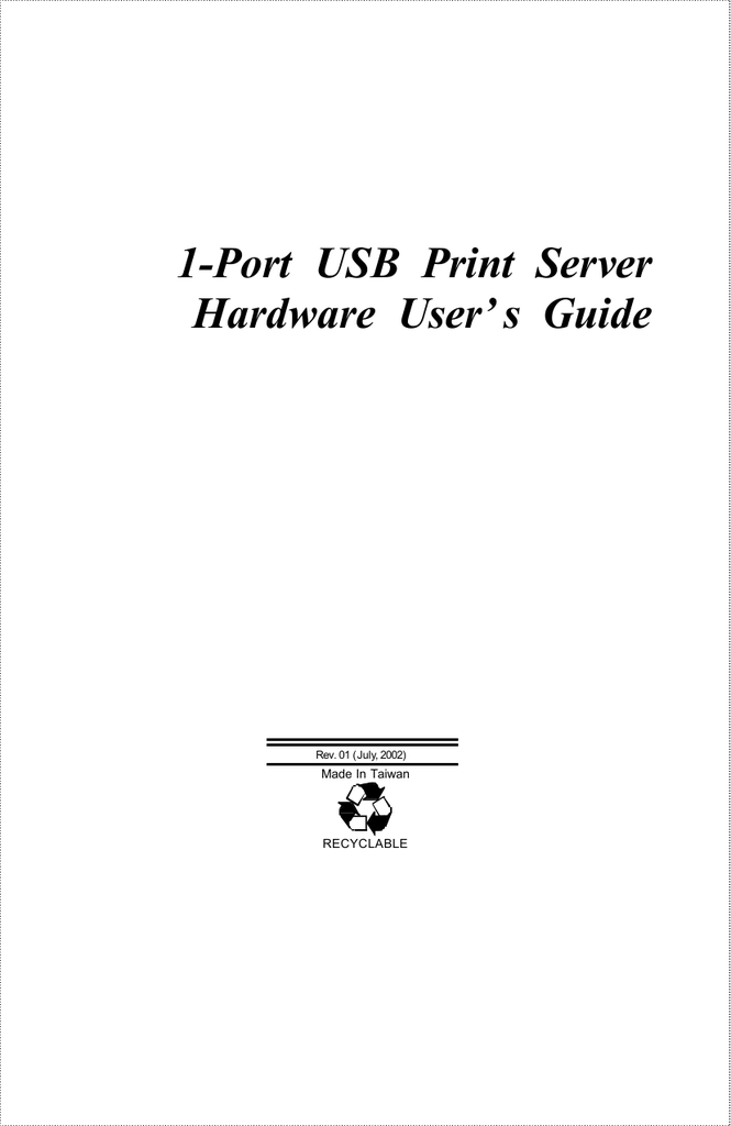 1Port USB Print Server Hardware User`s Guide Manualzz