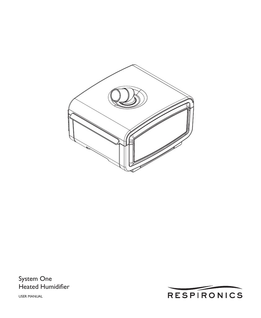 Respironics System One Heated Humidifier User manual Manualzz