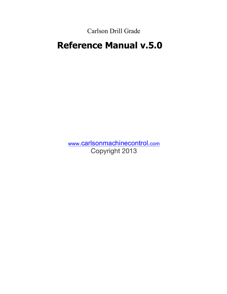 Reference Manual V 5 0 Carlson Software S 3d Machine - 