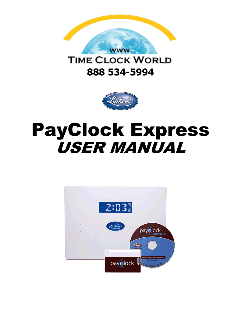 Lathem PayClock Express Time System User Manual Manualzz