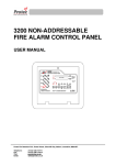 Protec 3200 NON-ADDRESSABLE Fire Alarm Control Panel User Manual
