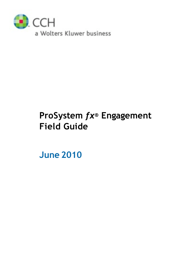 ProSystem fx Engagement 6.5 Field Guide Manualzz