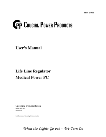 User`s Manual Life Line Regulator Medical Power PC When the | Manualzz
