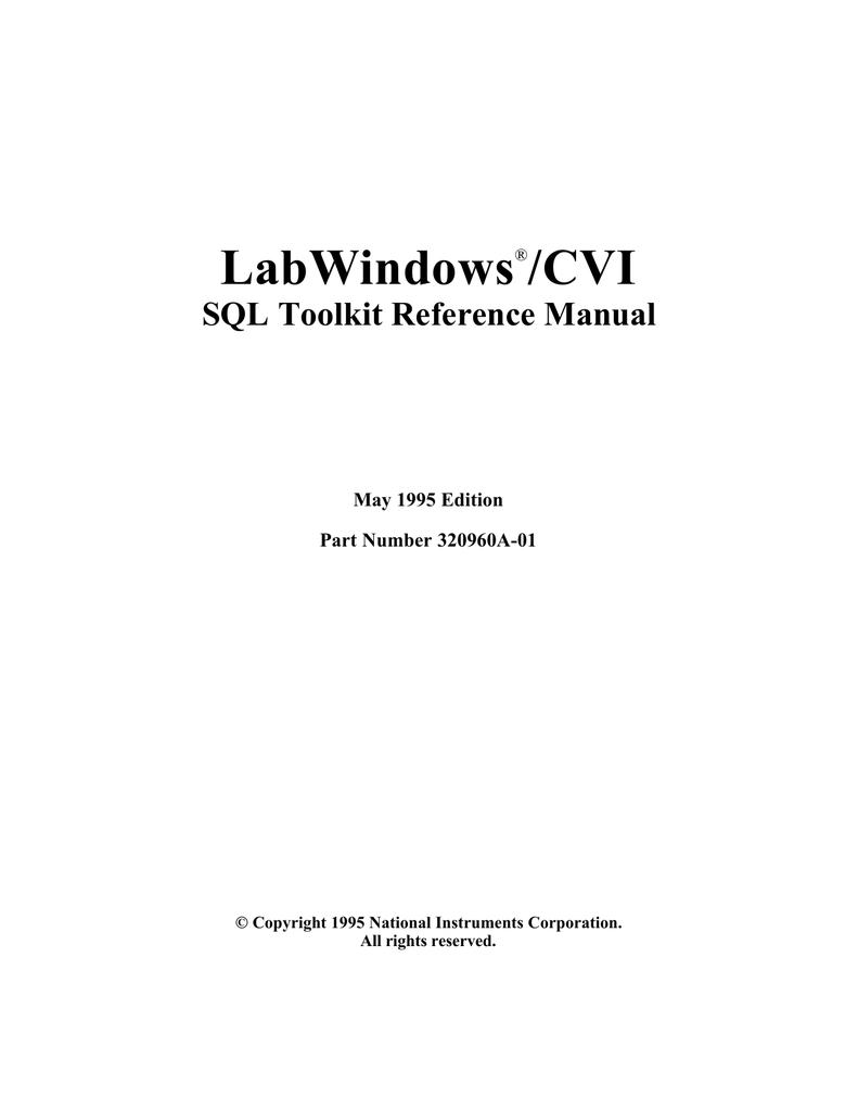 LabWindows/CVI SQL Toolkit Reference Manual Manualzz