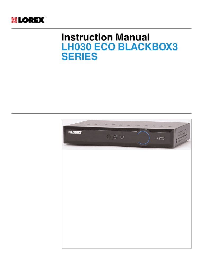 Lorex LH030 ECO BLACKBOX3 SERIES User manual | Manualzz