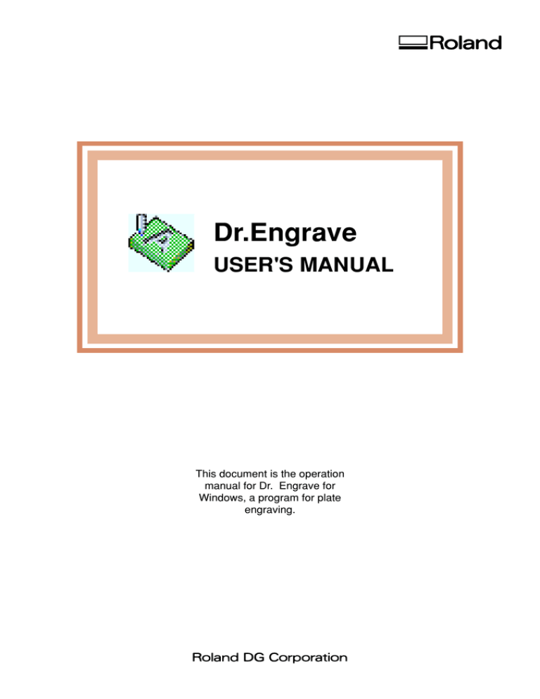 User`s Manual, Dr. Engrave | Manualzz