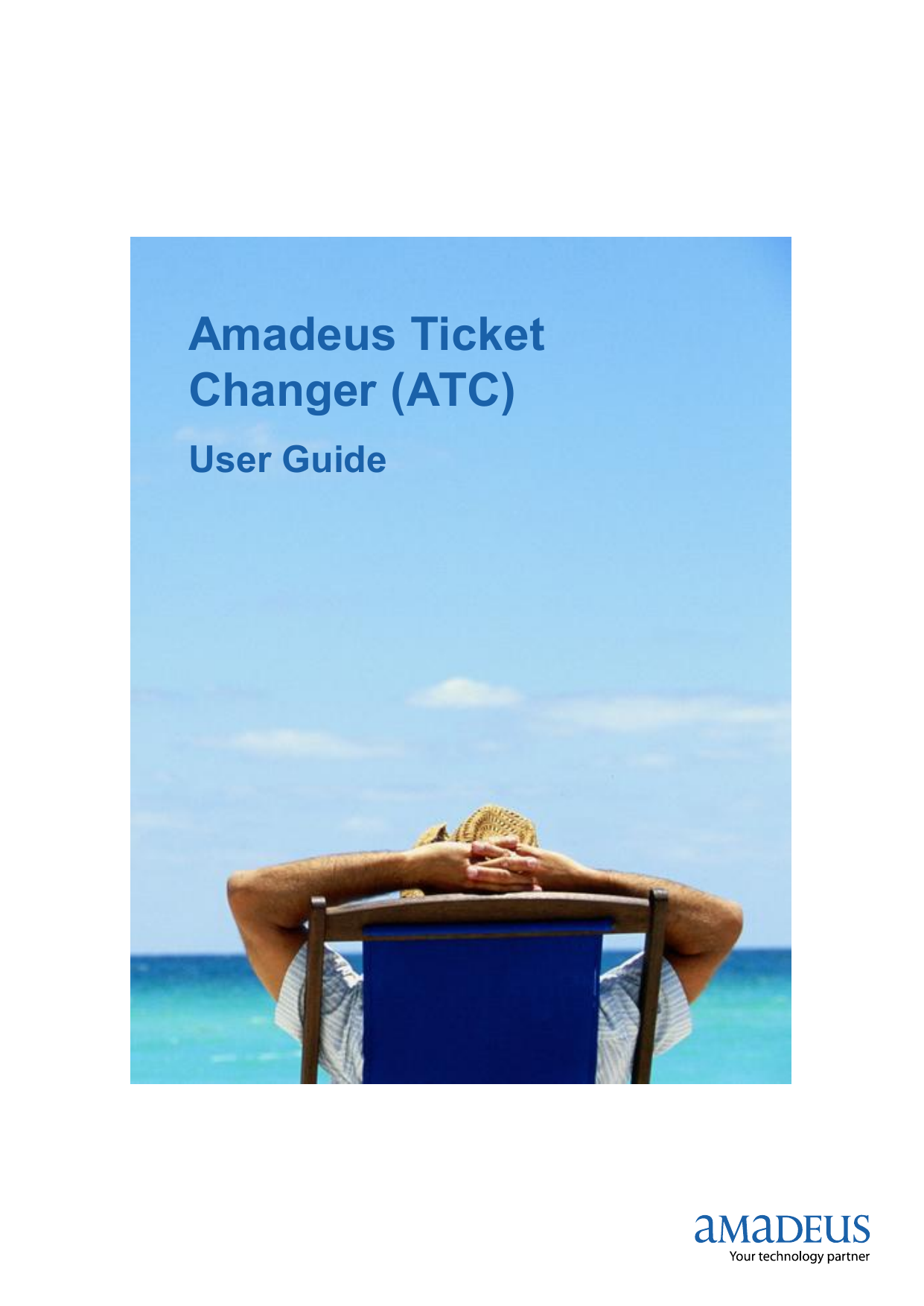 Amadeus Ticket Changer (ATC) Manualzz