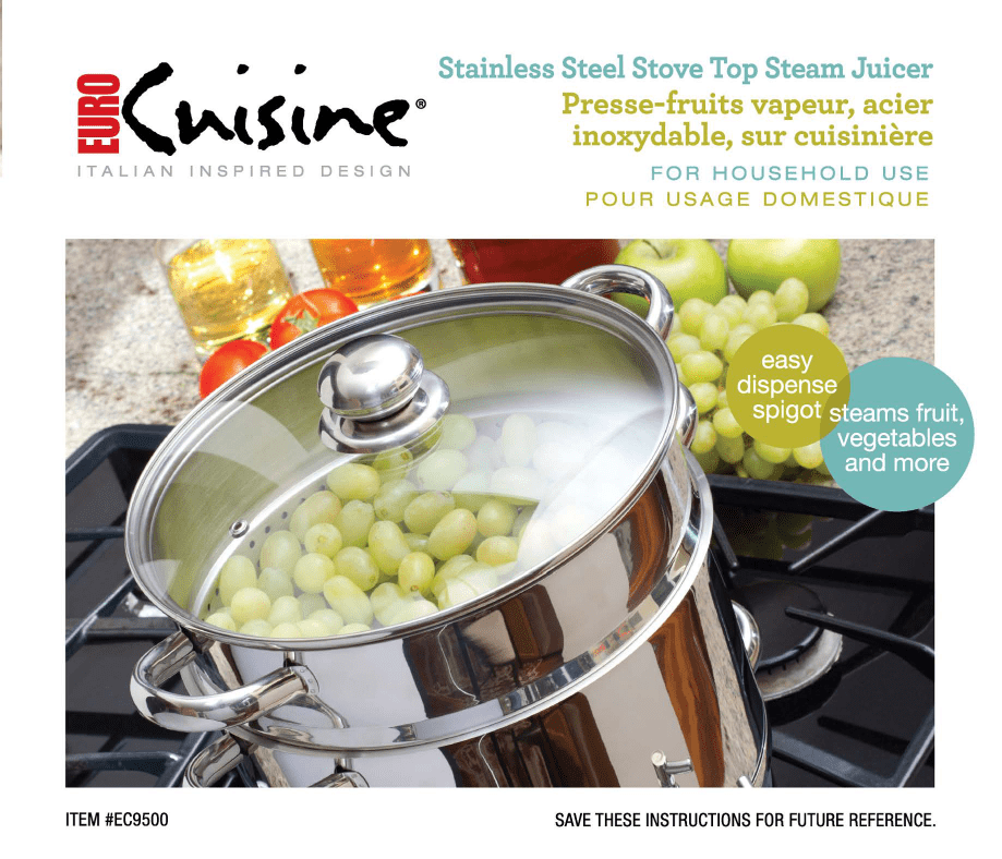 Euro Cuisine EC9500 Stove Top Steam Juicer, Stainless Steel Steam Juice  Extractor, 5 Qt. Water Reservoir, 8 Qt. Juice Container with Spigot, 8 Qt.