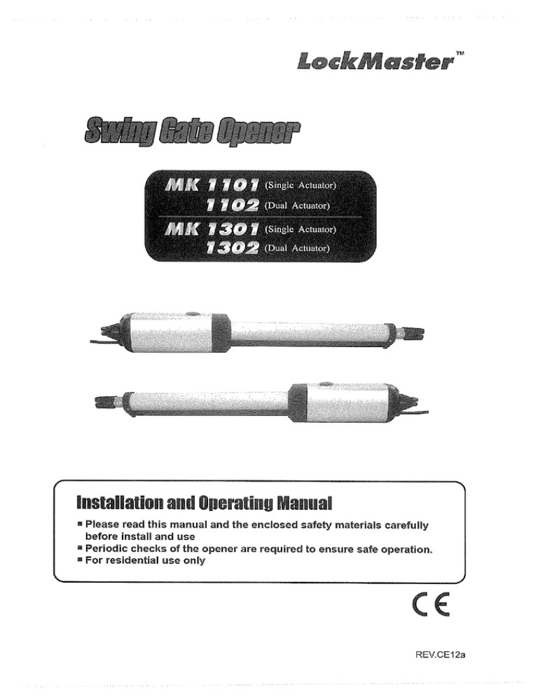 Product Manual for * LOCKMASTER Solar Backup Swing Gate Manualzz