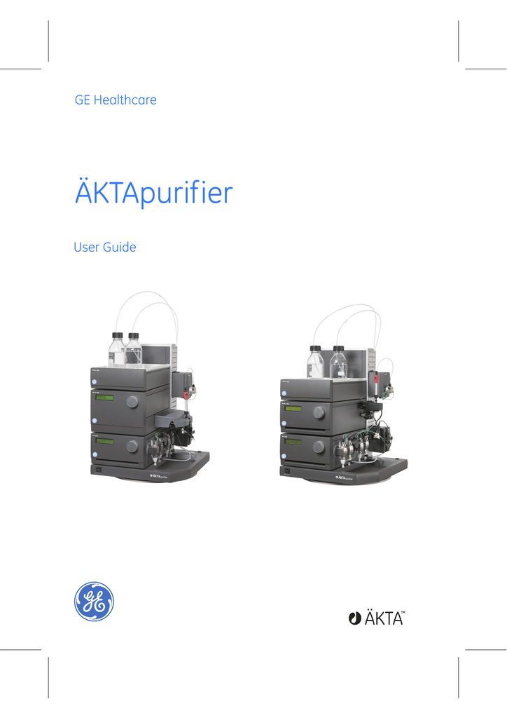 Aktapurifier User Guide Ge Healthcare Life Sciences Manualzz