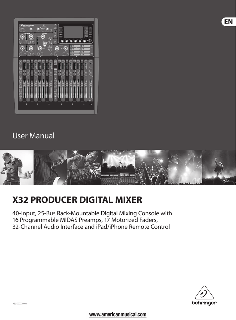 X32 PRODUCER DIGITAL MIXER Manualzz