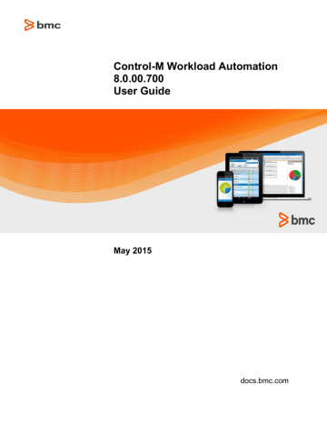 Control M Workload Automation User Guide 8 0 00 700 Manualzz