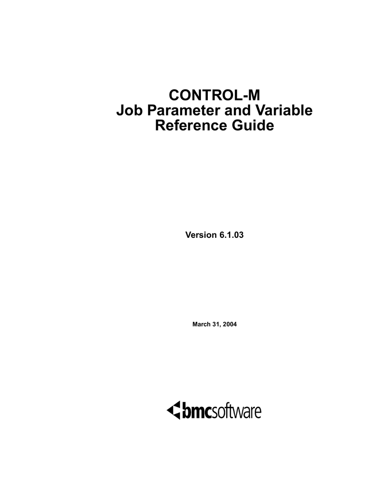 Control M Job Parameter And Variable Reference Guide Manualzz