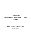 Barcode Label Printing Scale TM-xA TM-30A, TM-15A, TM-6A User Manual